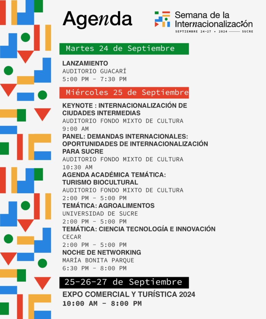Acompáñanos y conoce el potencial exportador de nuestro territorio en la gran Expo Comercial y Turística y toda una agenda académica sobre la internacionalización de ciudades intermedias, oportunidades de internacionalización para Sucre, cómo exportar sin morir en el intento, casos de éxito en internacionalización; la inteligencia artificial y el internet de las cosas, sus consecuencias en el turismo y el impacto en la agroindustria, entre otros ejes temáticos.